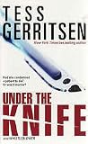 Under the Knife /...