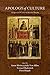 Apology of Culture: Religion and Culture in Russian Thought