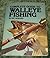 Complete guide to walleye fishing