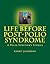 Life Before Post-Polio Syndrome: A Polio Survivor's Stories