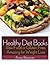 Healthy Diet Books: Raw Food or Gluten Free, Amazing for Weight Loss