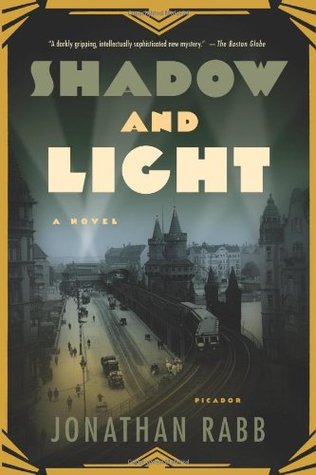 Shadow and Light (Berlin Trilogy, #2)