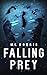 Falling Prey