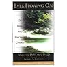 Ever Flowing On - 2nd Printing Ever Flowing On - 2nd Printing