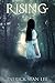 Rising