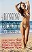 The Bangin’ Body Blueprint: How I Got a Bikini Body Eating Right & With a Super Workout Plan