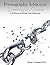Pornography Addiction Breaking the Chains: A Workbook of Essential Tools for Recovery
