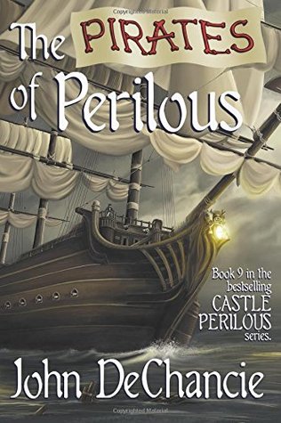 The Pirates of Perilous (Castle Perilous, #9)