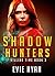 Shadow Hunters (Killing Time, #3)