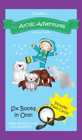 Arctic Adventures: Volume 3 (Half-Pint Readers)