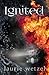 Ignited (Unclaimed, #2)