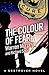 The Colour of Fear (The Destroyer #99)