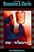 Me or Whatever by Suzanne L. Davis