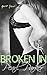 Broken In 4: A BDSM Spanking Discipline Romance Novella
