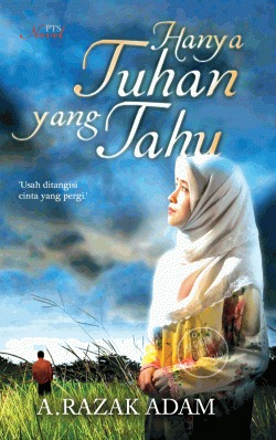 Hanya Tuhan Yang Tahu
