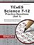 TExES Science 7-12 Practice Questions (First Set): TExES Practice Tests & Exam Review for the Texas Examinations of Educator Standards