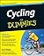 Cycling For Dummies by Gavin Wright