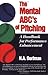 The Mental ABC's of Pitching by H.A. Dorfman The Mental ABC's of Pitching by H.A. Dorfman