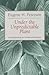 Under the Unpredictable Plant an Exploration in Vocational Ho... by Eugene H. Peterson