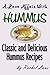A Love Affair With Hummus by Rachel Lane