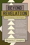 Beyond Revelation: An Eschatology of the Kingdom
