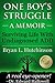 One Boy's Struggle: A Memoir: Surviving Life with Undiagnosed ADD