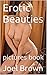 Erotic Beauties: pictures book