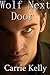 Wolf Next Door by Carrie Kelly
