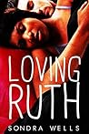 Loving Ruth