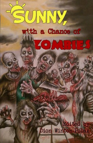 Sunny, With a Chance of Zombies