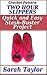 Crochet Pattern - Two Hour Slippers: Quick and Easy Stash-Buster Project