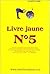 Livre Jaune N5