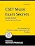 CSET Music Exam Secrets Study Guide: CSET Test Review for the California Subject Examinations for Teachers