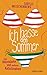 Ich hasse den Sommer: Von B...