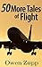 50 More Tales of Flight: An Aviation Adventure