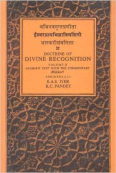 Isvarapratyabhijna-Vimarsini (3 Vols.): Doctrine of Divine Recognition