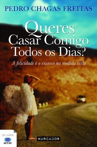 Queres Casar Comigo Todos Os Dias?