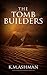 The Tomb Builders (The India Sommers Mysteries Book 4)