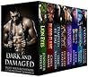 Dark and Damaged:...