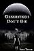 Daisy and the Dead: Generat...