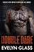 Double Dare (Devil's Fighters MC Book 3)