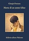 Morte di un uomo felice Book cover for Morte di un uomo felice