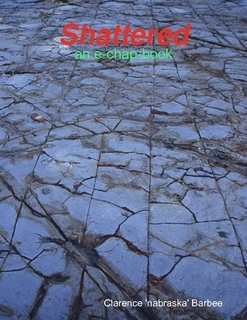 Shattered An E-Chapbook