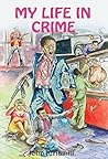 My Life in Crime