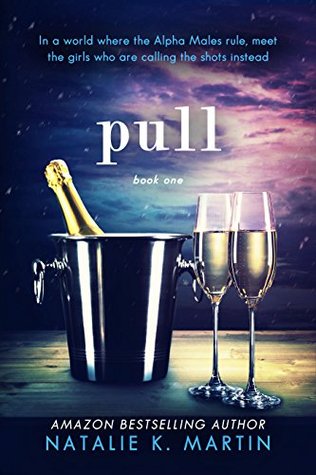 Pull (Pull, #1)