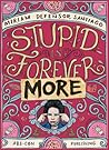 Stupid is Forevermore by Miriam Defensor Santiago