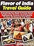 Flavor of India Travel Guide: Everything You Need to Know About Sightseeing, Cuisine, and Etiquette to Have an Amazing Trip (Asia, East Asia, Japan, Lonely ... Buddhism Delhi, Holiday, Vacation,)