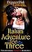 Italian Adventure for Three: Paranormal Vampire Romance