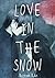 Love in the Snow