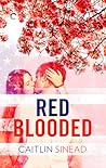 Red Blooded by Caitlin Sinead